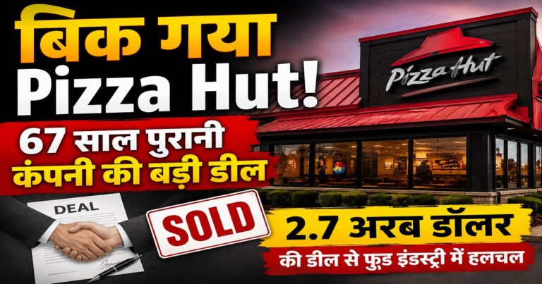 Pizza Hut sale deal worth 2.7 billion dollars announced globally